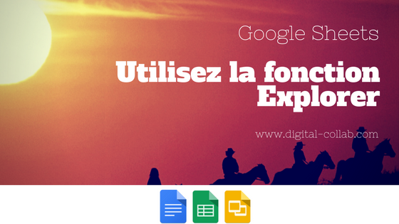 Utilisez la fonction explorer et dites adieu à vos données figées !